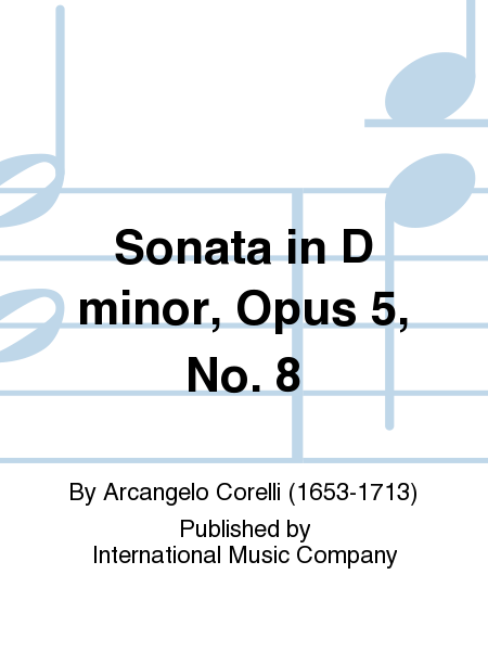 Sonata in D minor, Op. 5 No. 8 (KATIMS)