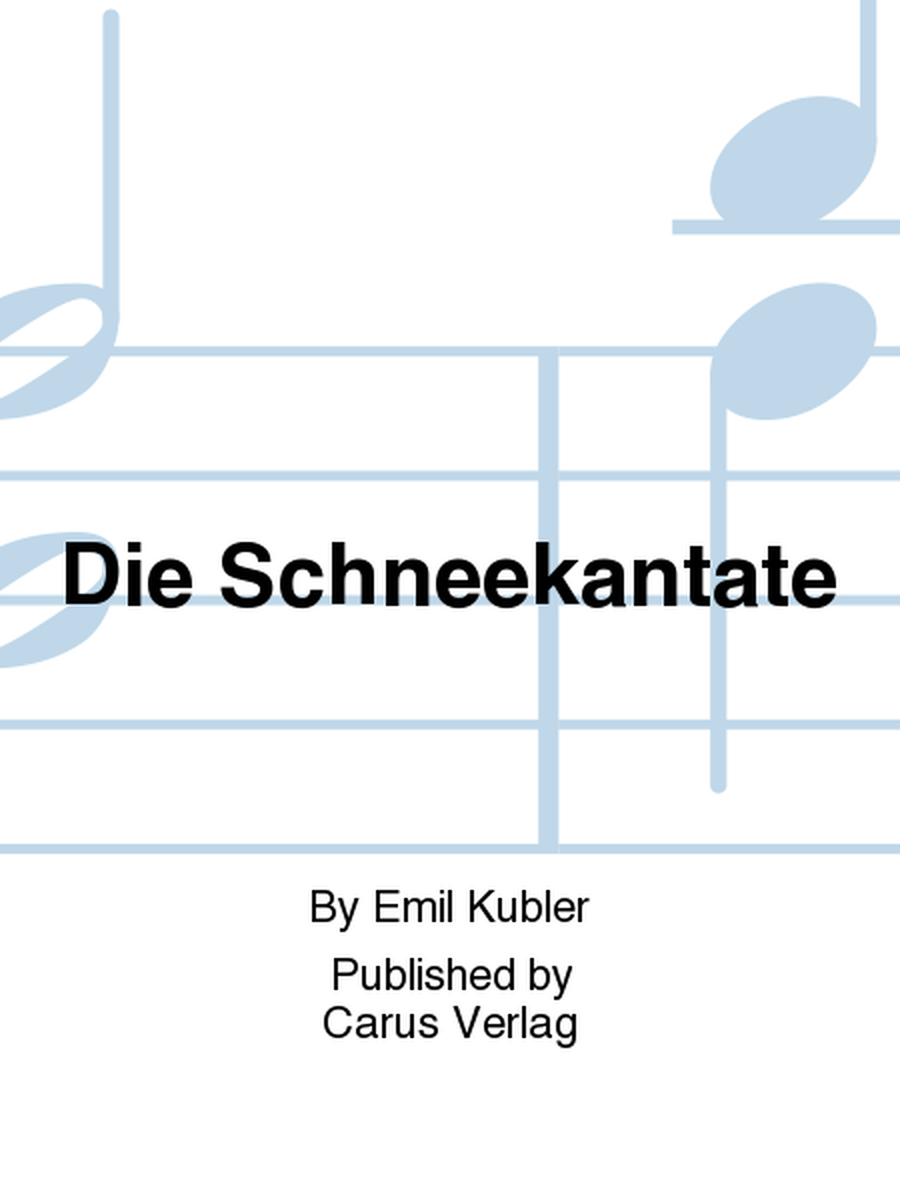 Die Schneekantate