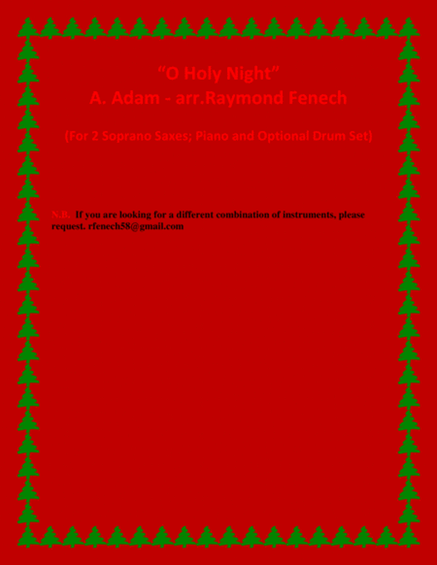 O Holy Night - 2 Soprano Saxes, Piano and Optional Drum Set - Intermediate Level image number null