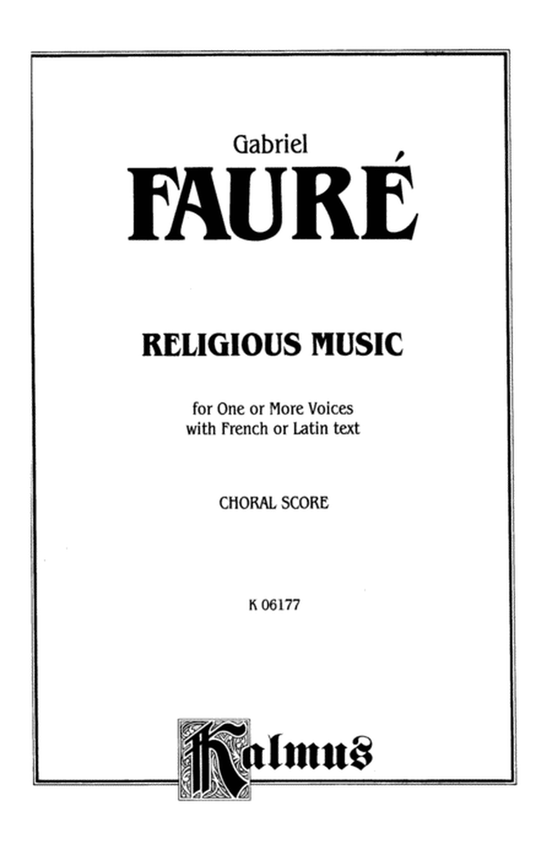 Religious Music, Cantique de Jean Racine; Other short choral works for Treble or Mixed Voices