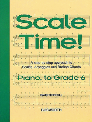 Turnbull: Scale Time! Grade 6 Piano