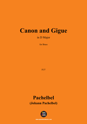 Book cover for J. Pachelbel-Canon and Gigue,in D Major,P.37,for Brass