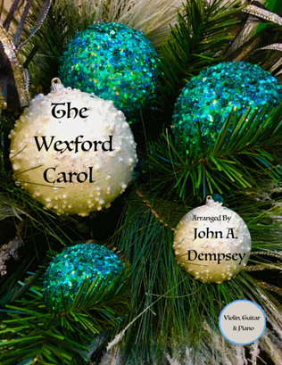 Book cover for The Wexford Carol (Trio for Violin, Guitar and Piano)