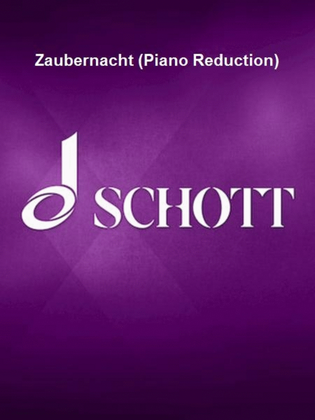 Book cover for Zaubernacht (Piano Reduction)