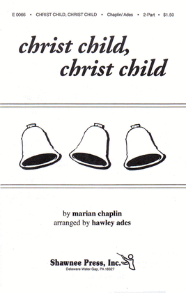 Book cover for Christ Child, Christ Child
