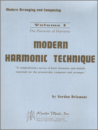 Modern Harmonic Technique, Volume I - The Elements of Harmony