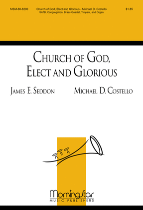 Church of God, Elect and Glorious (Choral Score)