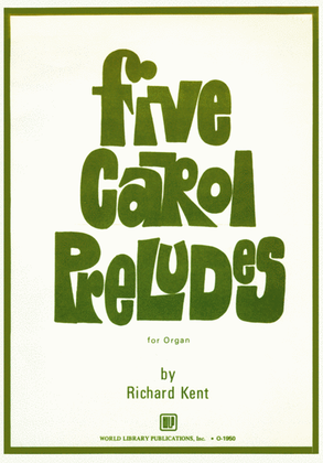 Book cover for Five Carol Preludes For Organ