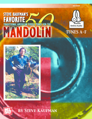 Book cover for Steve Kaufman's Favorite 50 Mandolin, Tunes A-F