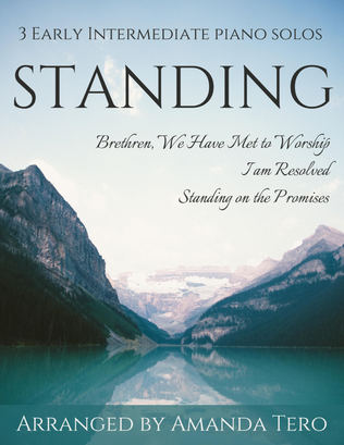 Book cover for Standing 3 late beginner hymn collection (Brethren We Have Met to Worship, I Am Resolved, Standing o