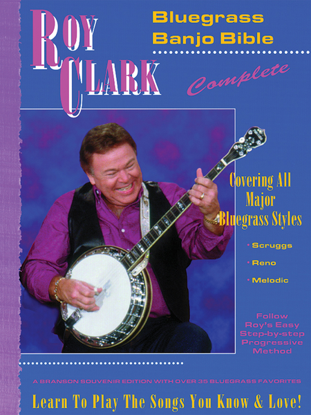 Roy Clark Complete Bluegrass Banjo Bible
