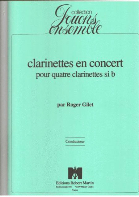 Clarinettes en concert, 4 clarinettes