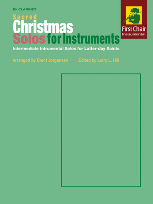 Book cover for Sacred Christmas Solos for Instruments - B flat Clarinet