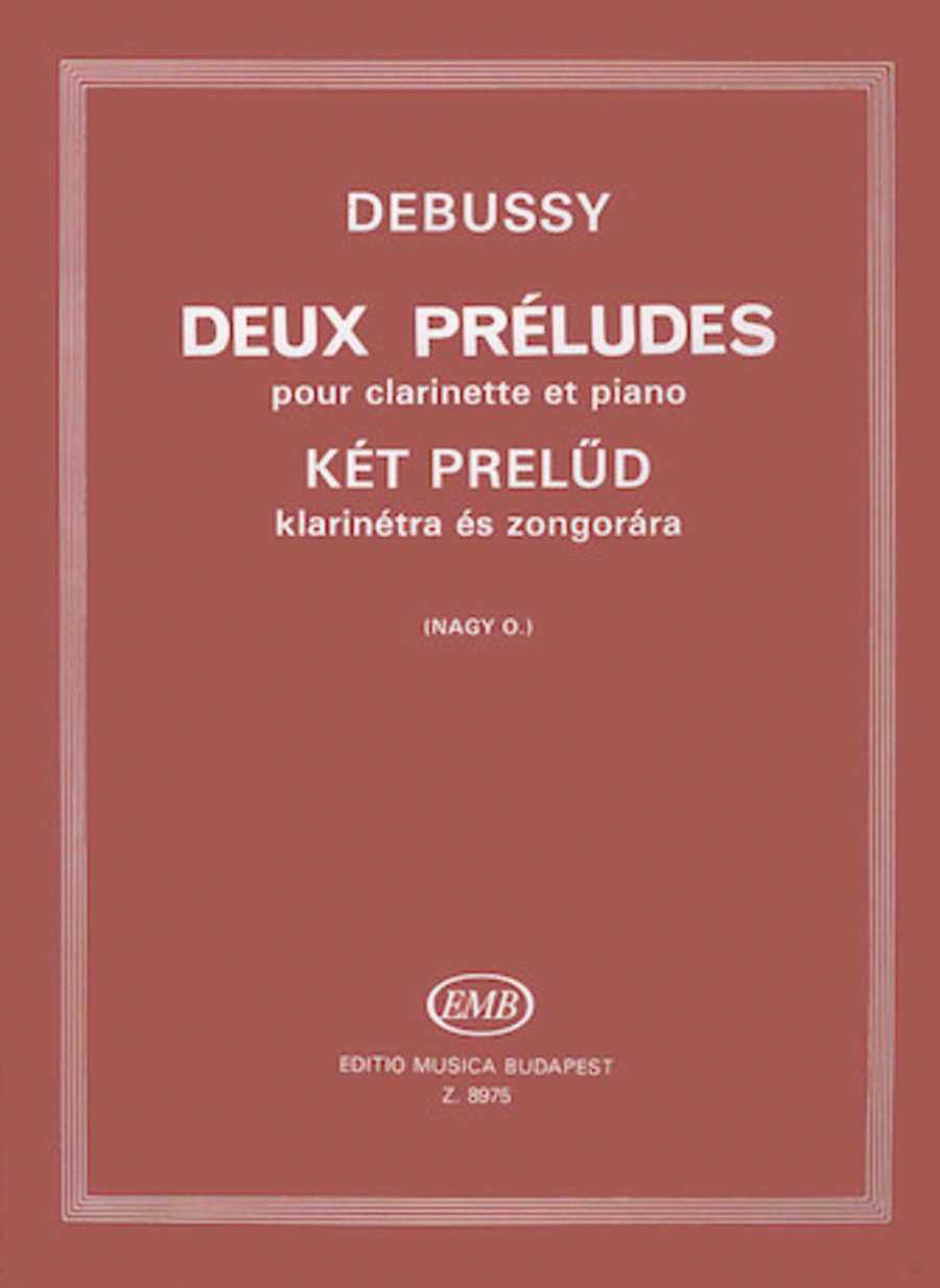 Claude Debussy: Two Preludes