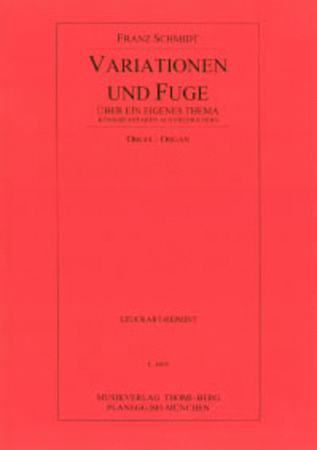 Variationen und Fuge auber ein eigenes Thema (Konigsfanfaren aus  Fredigundis )