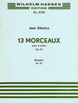 Book cover for Jean Sibelius: Elegiaco (13 Morceaux Op.76, No.10)