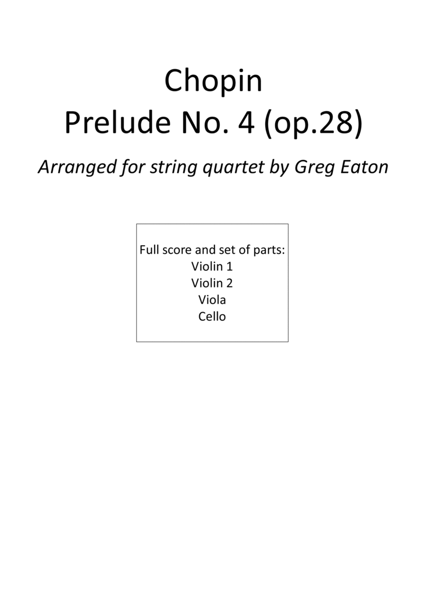 Chopin - Prelude No.4 - Op. 28 - String Quartet image number null