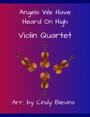 Book cover for Angels We Have Heard On High, for Violin Quartet