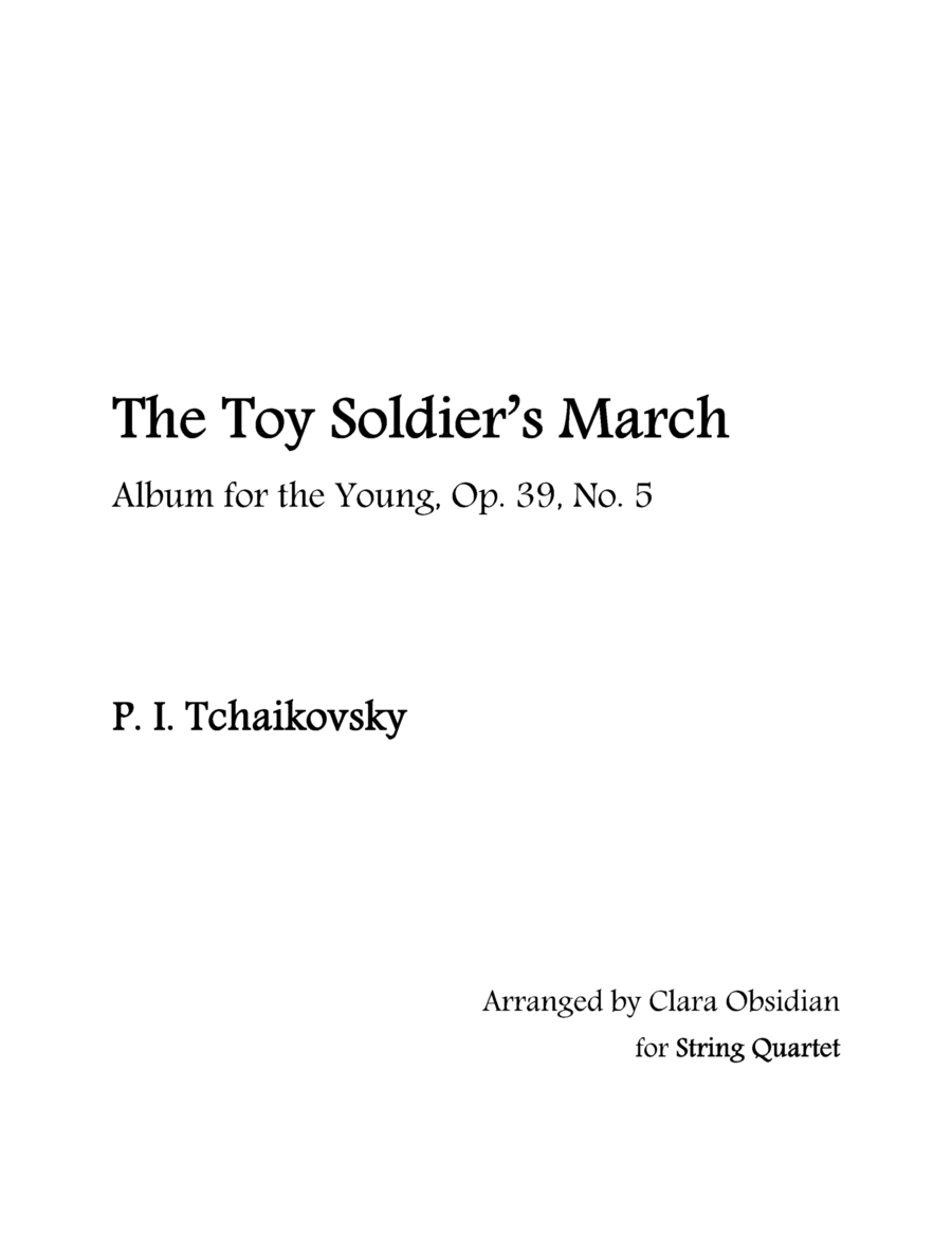 Album for the Young, op 39, No. 5: The Toy Soldier's March for String Quartet image number null