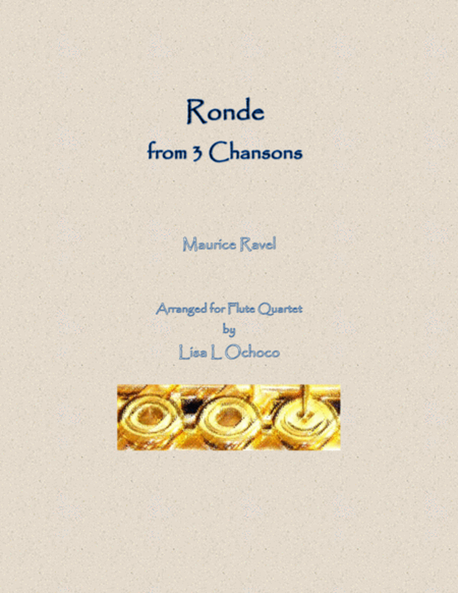 Ronde from 3 Chansons for Flute Quartet (P, 2C, A or P, 3C) image number null