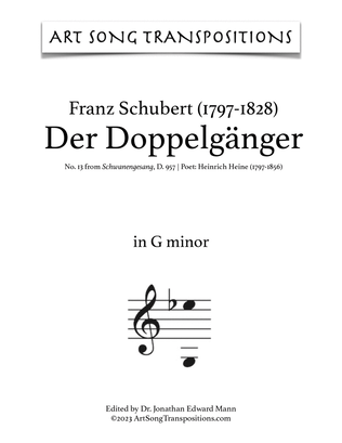 Book cover for SCHUBERT: Der Doppelgänger, D. 957 no. 13 (transposed to G minor, F-sharp minor, and F minor)