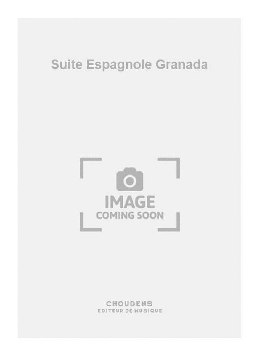 Suite Espagnole Granada