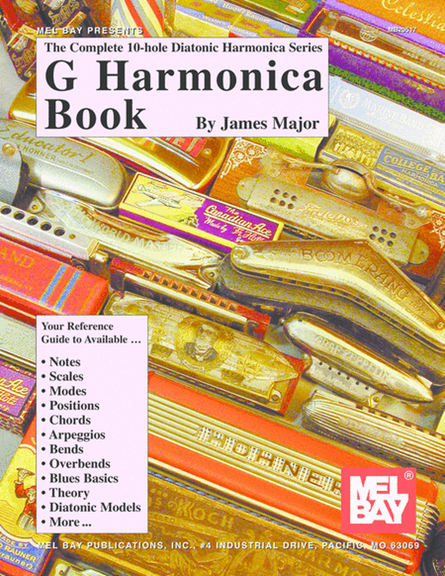 Complete 10-Hole Diatonic Harmonica Series: G Harmonica Book