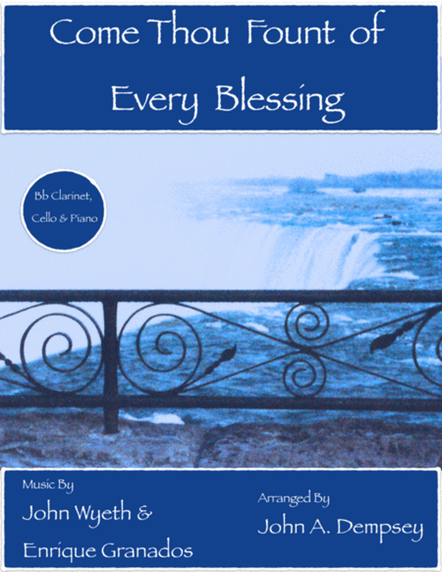 Come Thou Fount of Every Blessing (Trio for Clarinet, Cello and Piano) image number null