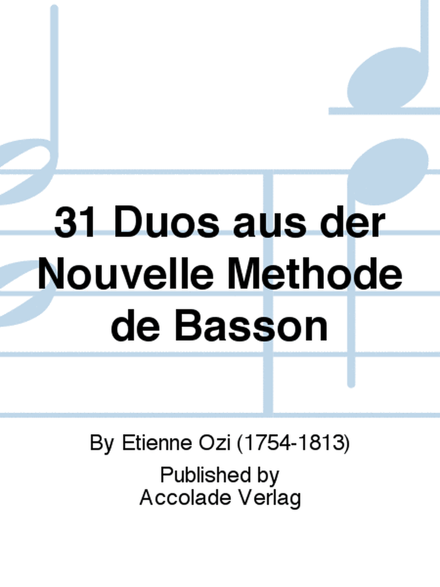 31 Duos aus der Nouvelle Methode de Basson