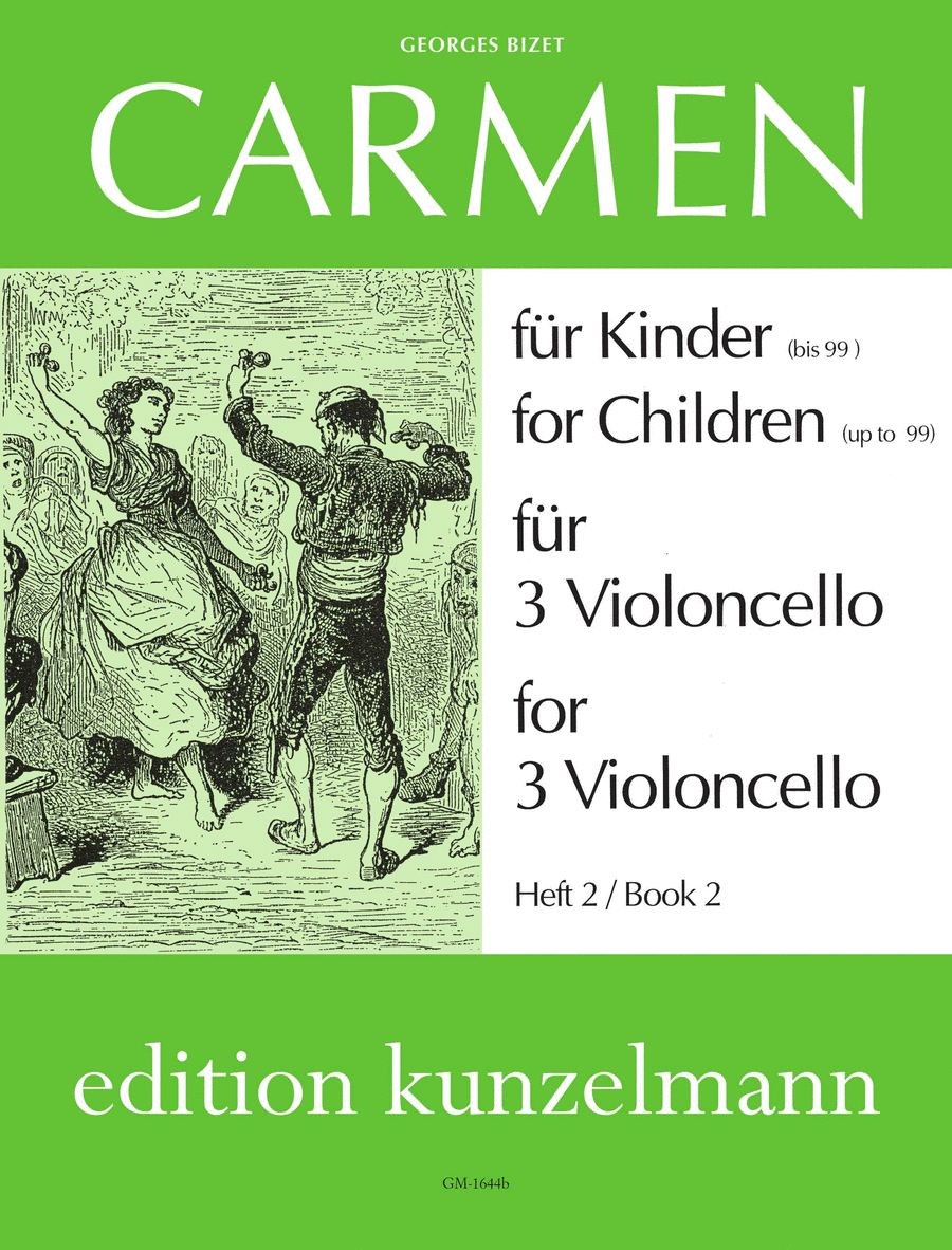 Carmen for Children (or persons up to 99) - Volume 2