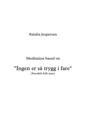 Book cover for Ingen er så trygg i fare (Meditation)