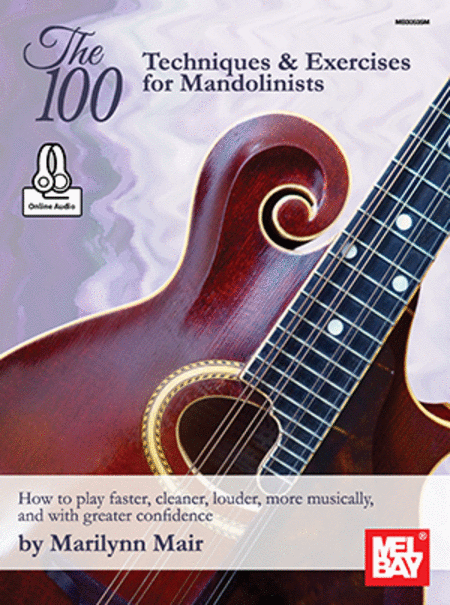 The 100-Techniques and Exercises for Mandolinists