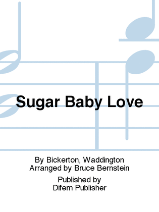 Sugar Baby Love