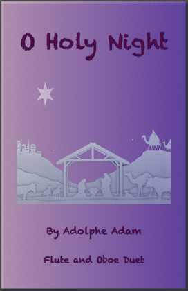 Book cover for O Holy Night, (Cantique de Noel), Flute and Oboe Duet