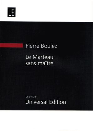 Le Marteau Sans Maître