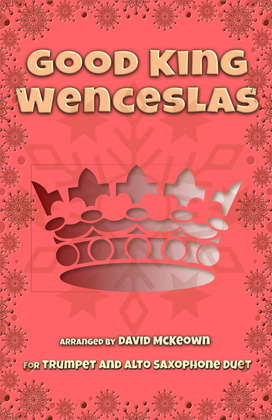 Book cover for Good King Wenceslas, Jazz Style, for Trumpet and Alto Saxophone Duet