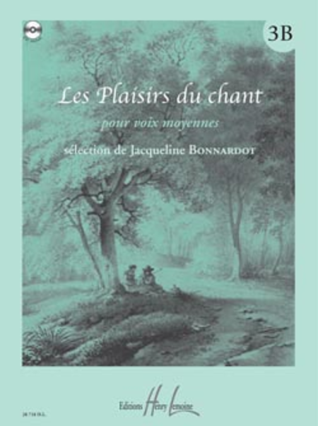 Les Plaisirs du chant Vol. 3B