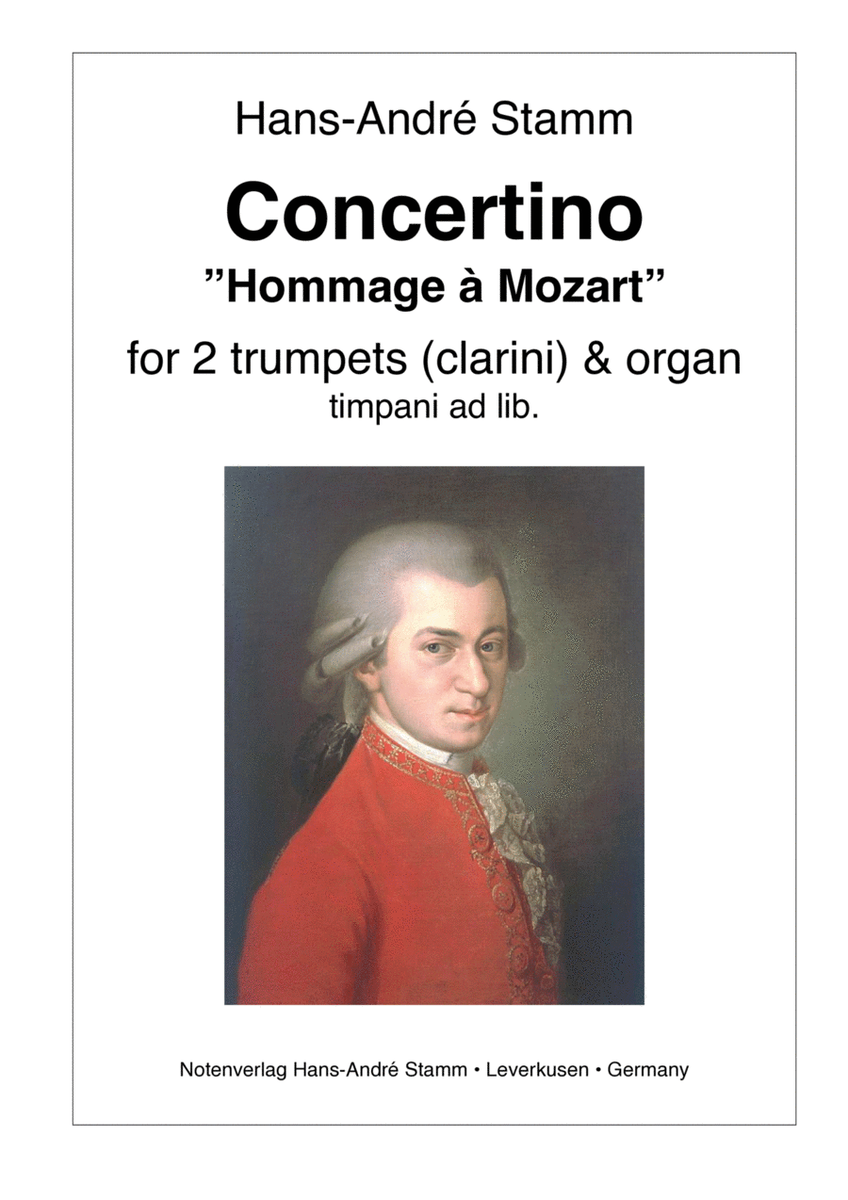 Concertino "Hommage à Mozart" for two trumpets (clarini) and organ, timpani ad lib.