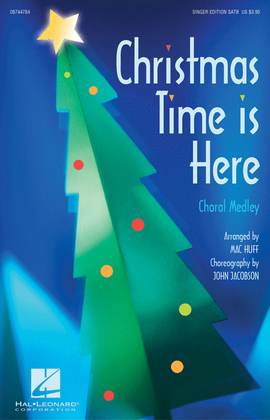 Christmas Time Is Here (Choral Medley)
