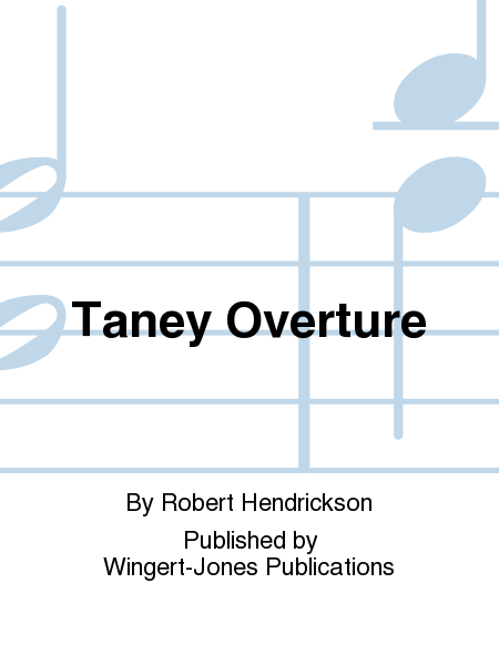 Taney Overture