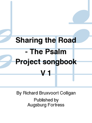 Book cover for Sharing the Road - The Psalm Project songbook V 1