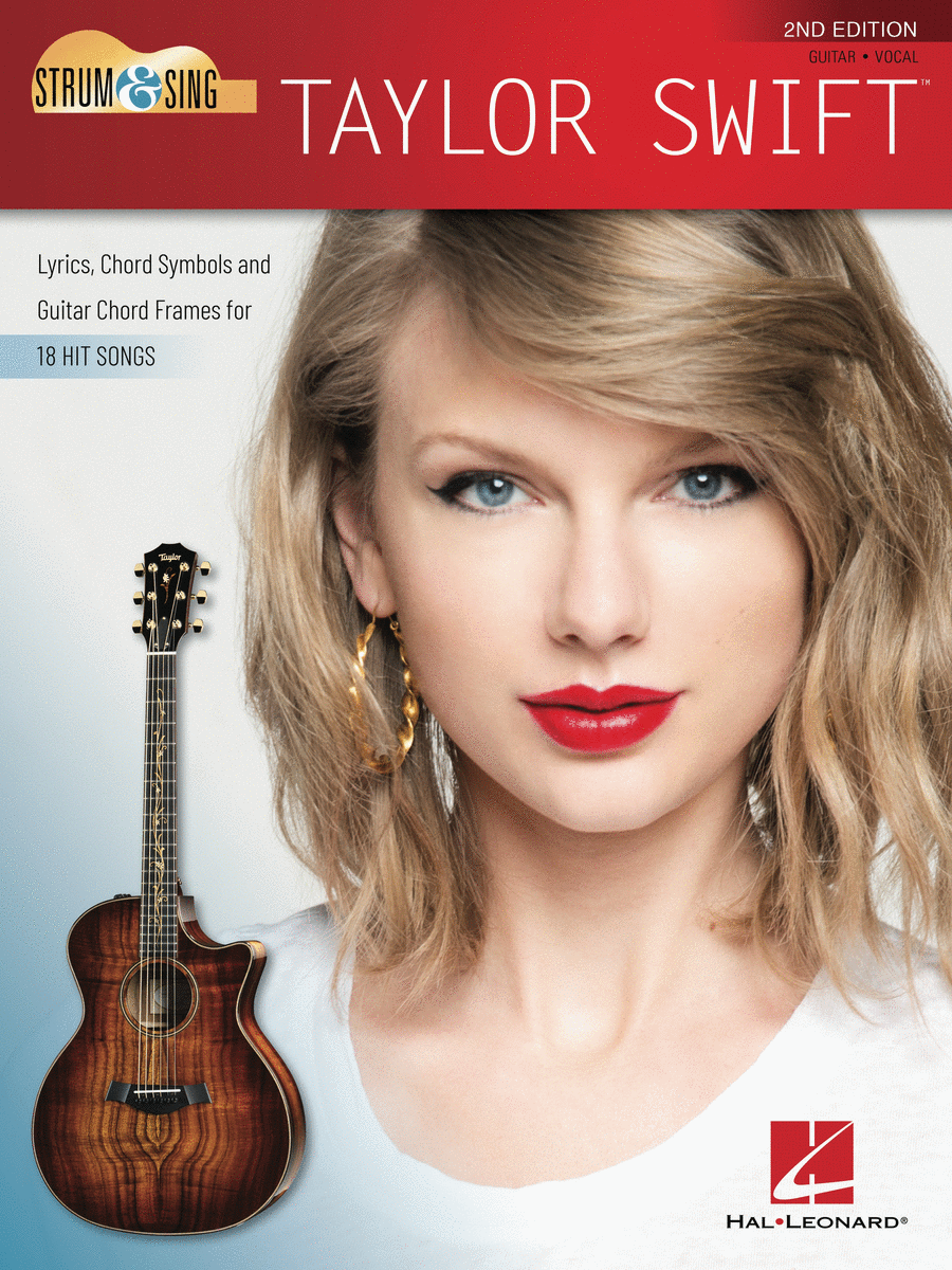 Strum and Sing Taylor Swift ? 2nd Edition