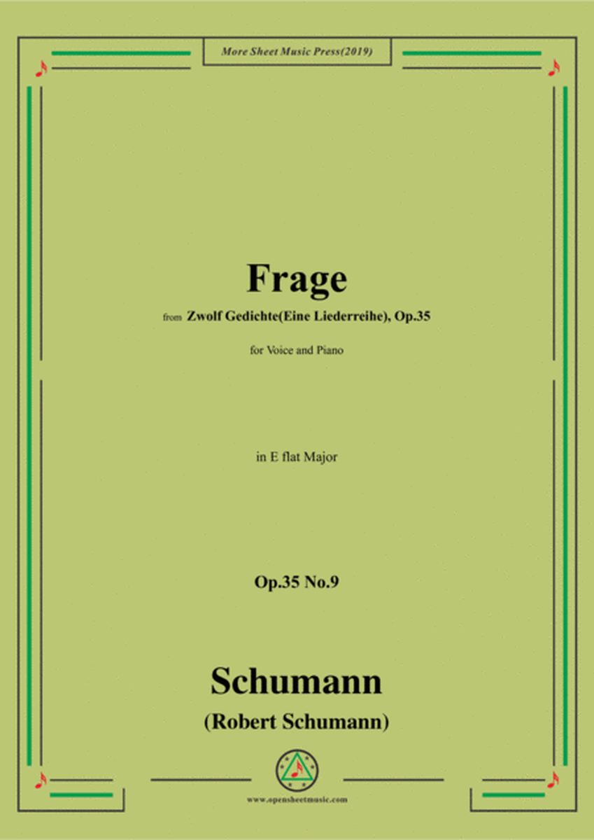 Schumann-Frage,Op.35 No.9 in E flat Major,for Voice&Piano image number null