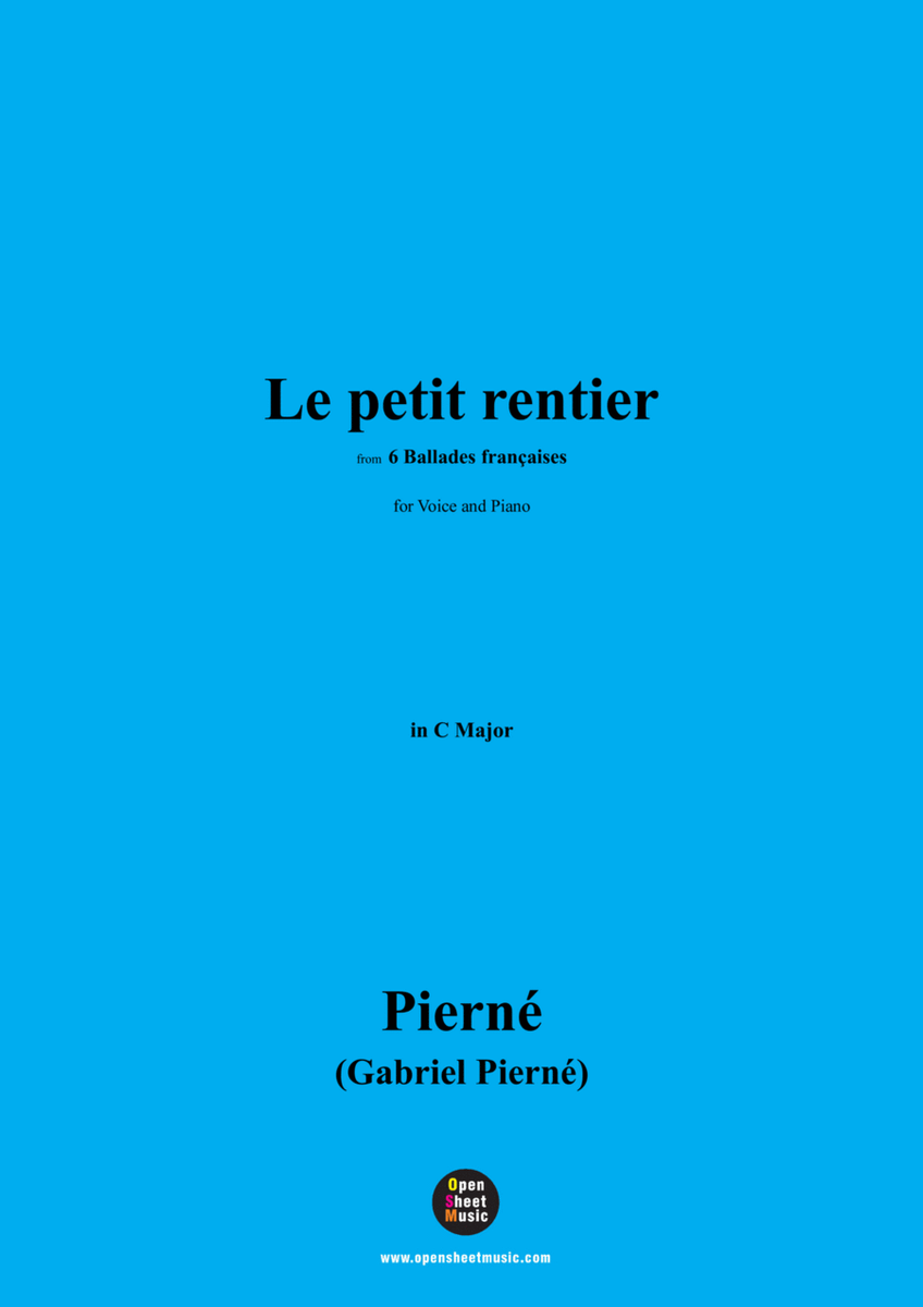 G. Pierné-Le petie rentier,in G Major