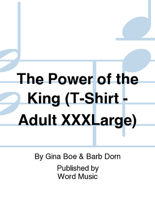 Book cover for The Power of the KING - T-Shirt Short-Sleeved - Adult XXXLarge
