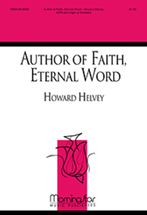Book cover for Author of Faith, Eternal Word (Choral Score