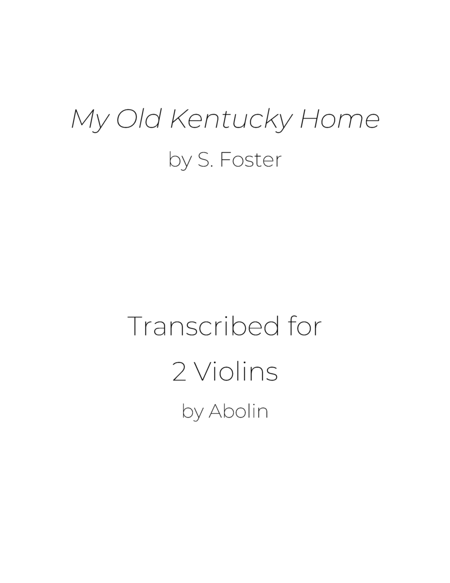 Foster: My Old Kentucky Home - Violin Duo image number null