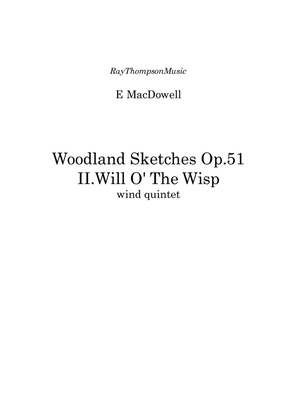 Book cover for MacDowell: Woodland Sketches Op.51 No.2 "Will O' The Wisp" wind quintet