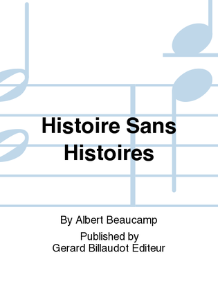 Book cover for Histoire Sans Histoires