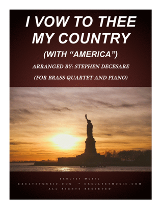 Book cover for I Vow To Thee My Country (with "America") (for Brass Quartet and Piano)